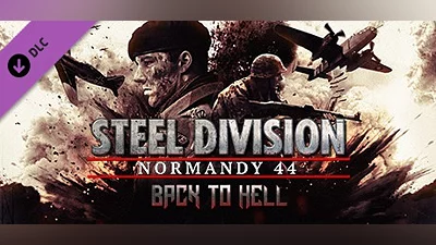 Steel Division: Normandy 44 - Back to Hell