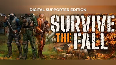 Survive the Fall Digital Supporter Edition