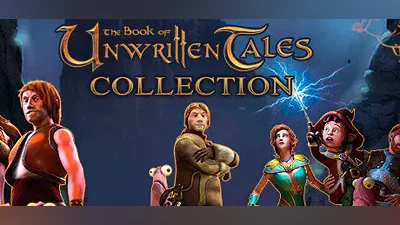 The Book of Unwritten Tales Collection