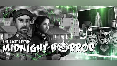 The Last Crown: Midnight Horror