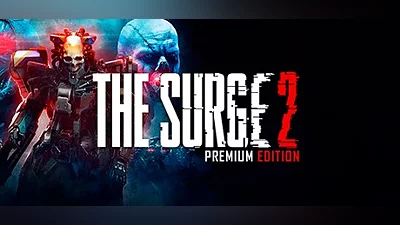 The Surge 2 - Premium Edition