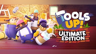 Tools Up! Ultimate Edition