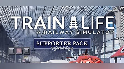 Train Life: A Railway Simulator - Supporter Edition