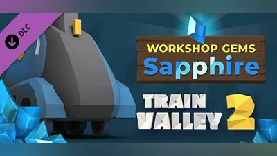 Train Valley 2: Workshop Gems – Sapphire