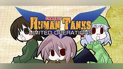 War of the Human Tanks - Limited Operations