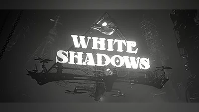 White Shadows