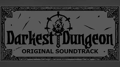Darkest Dungeon Soundtrack