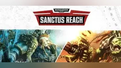 Warhammer 40,000 Sanctus Reach (Steam Ключ / РФ + Мир)