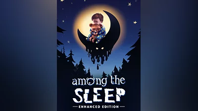 Among the Sleep — Enhanced Edition