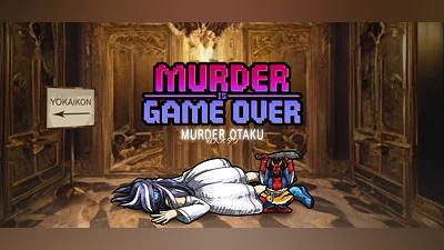 Murder Is Game Over: Murder Otaku