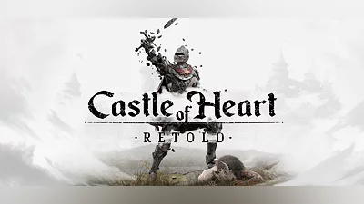 Castle of Heart: Retold
