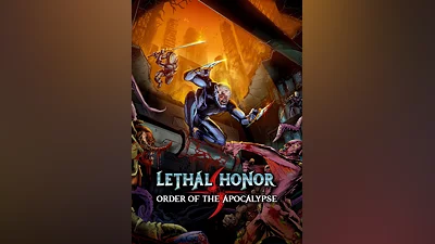 Lethal Honor - Order of the Apocalypse