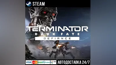 Terminator: Dark Fate - Defiance СТИМ Steam Gift