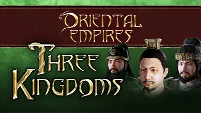 ORIENTAL EMPIRES: THREE KINGDOMS (Steam)