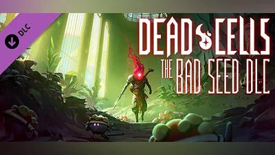 Dead Cells: The Bad Seed