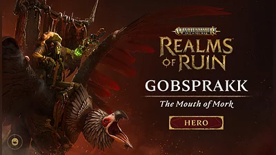 Warhammer Age of Sigmar Realms of Ruin The Gobsprakk The Mouth of Mork Pack (PC) [Global] [Standard]