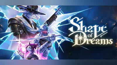 Shape of Dreams