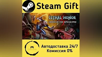 Lethal Honor - Order of the Apocalypse Steam Gift