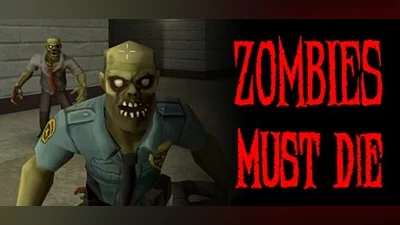Zombies Must Die
