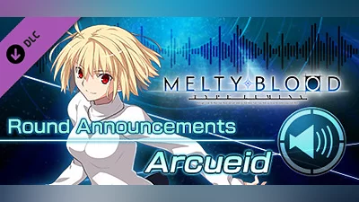MELTY BLOOD: TYPE LUMINA - Arcueid Round Announcements