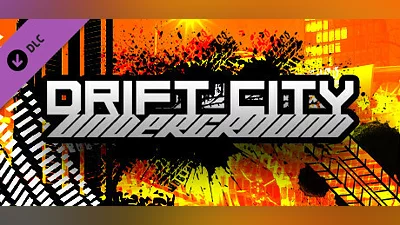 Drift City Underground - Supporter Pack