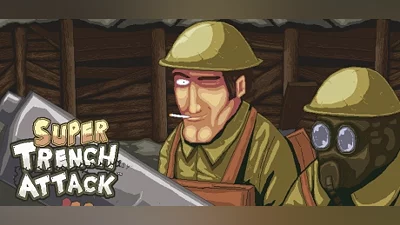 Super Trench Attack!