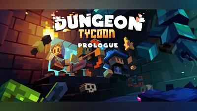 Dungeon Tycoon: Prologue