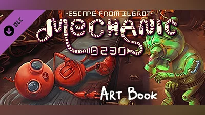 Mechanic 8230: Escape from Ilgrot - Artbook