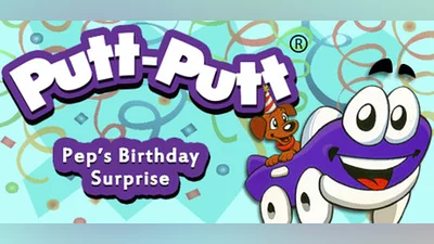 Putt-Putt : Pep's Birthday Surprise