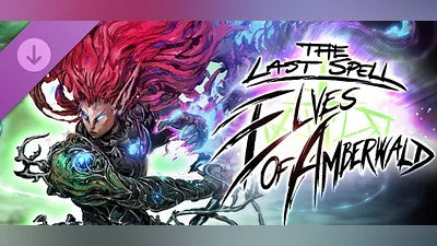 The Last Spell - Elves of Amberwald