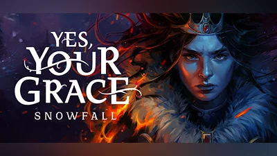 Yes, Your Grace 2: Snowfall