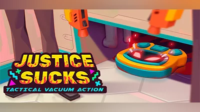 JUSTICE SUCKS: Tactical Vacuum Action