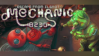 Mechanic 8230: Escape from Ilgrot