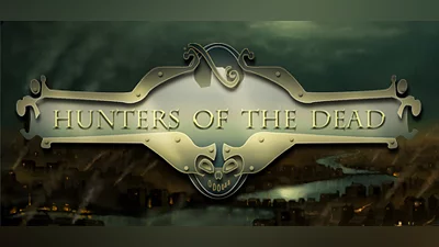 Hunters Of The Dead