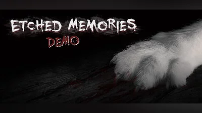 Etched Memories Demo
