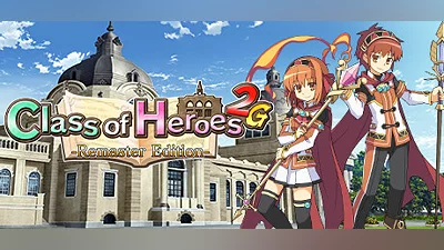 Class of Heroes 2G: Remaster Edition