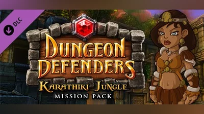 Dungeon Defenders - Karathiki Jungle Mission Pack