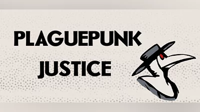 Plaguepunk Justice