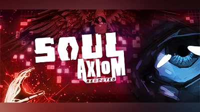 Soul Axiom Rebooted