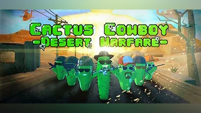 Cactus Cowboy - Desert Warfare