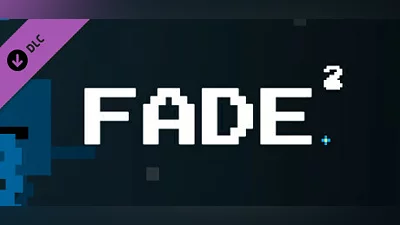 FADE^2 - Support our fate