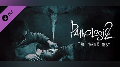 Pathologic 2: Marble Nest