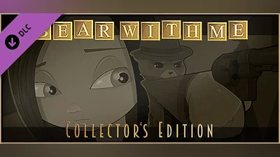 Bear With Me - Collector's Edition Upgrade