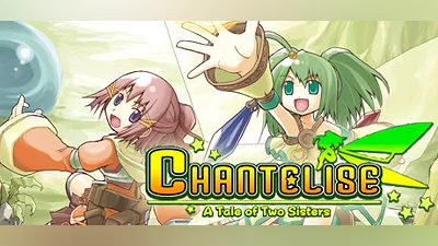 Chantelise - A Tale of Two Sisters