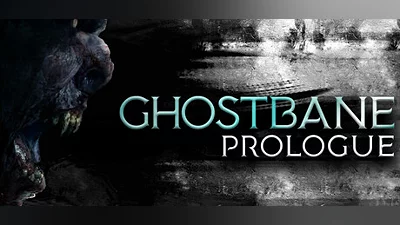 Ghostbane: Prologue