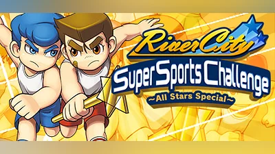 River City Super Sports Challenge ~All Stars Special~