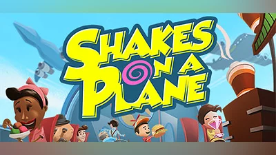 Shakes on a Plane