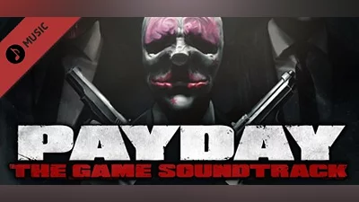 PAYDAY: The Heist Soundtrack