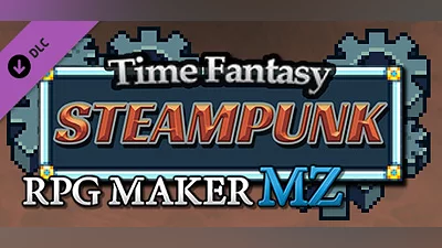 RPG Maker MZ - Time Fantasy: Steampunk