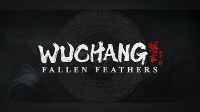 WUCHANG: Fallen Feathers